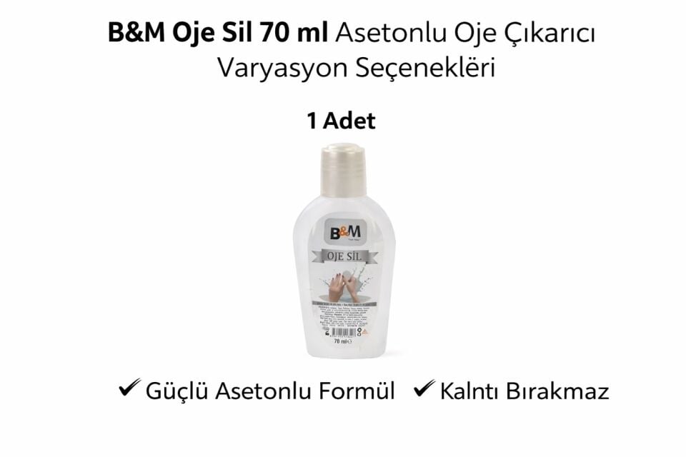 B&M Oje Sil 70 ml Asetonlu Oje Çıkarıcı Güçlü Formül 1 ADET