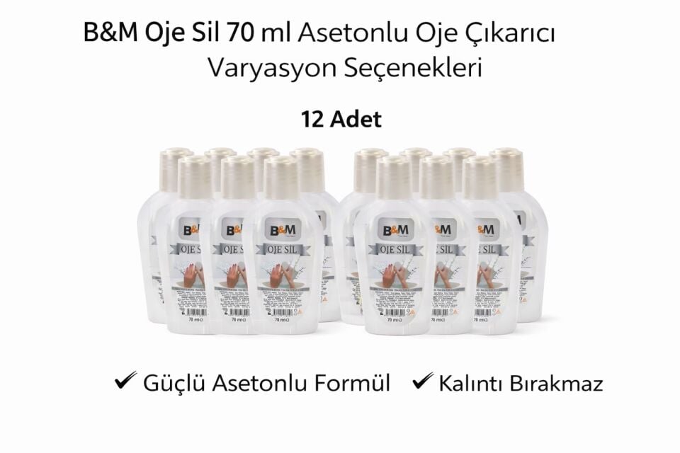 B&M Oje Sil 70 ml Asetonlu Oje Çıkarıcı Güçlü Formül 12 ADET