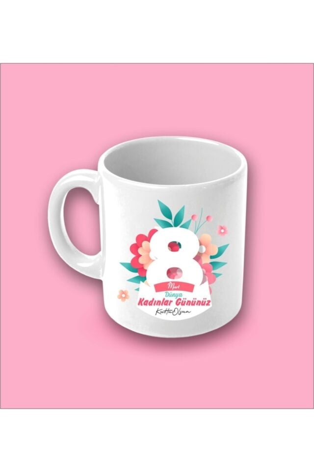 Kadınlar Günü Kupa Bardak - Model4